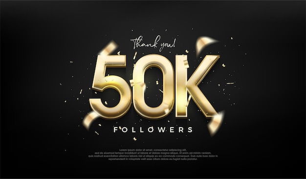 Luxurious design for a thank you 50k followers Premium vector background for achievement celebration design