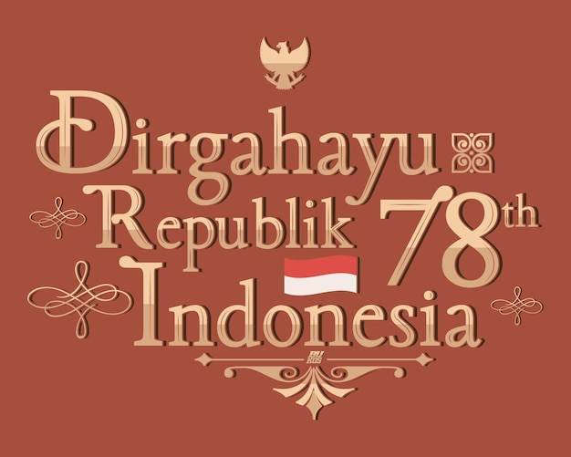 럭셔리 레트로 타이포그래피 Dirgahayu Republik Indonesia 78th