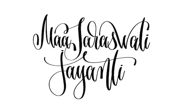 Vector maa saraswati jayanti hand belettering inscriptie tekst