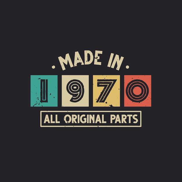 Made in 1970 모든 오리지널 부품