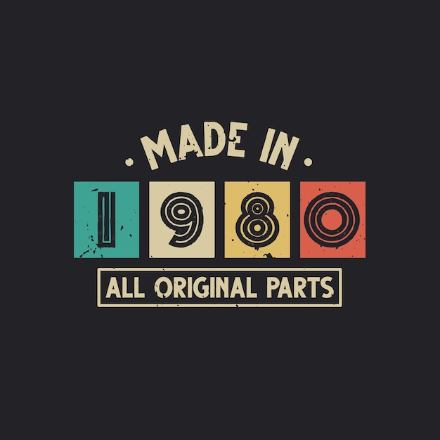 Made in 1980 모든 오리지널 부품