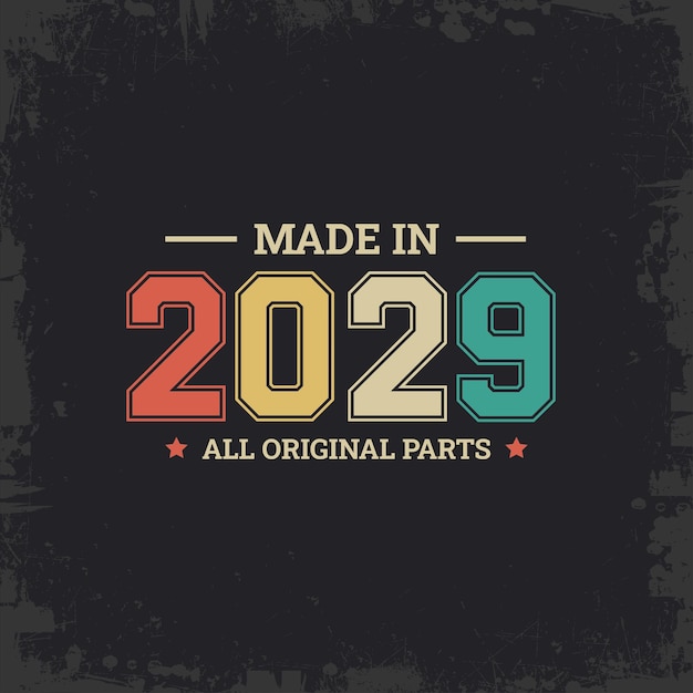 Made in 2029 All Original Parts