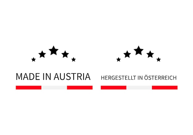 Произведено в Австрии этикетки на английском и немецком языках Икона векторного знака качества Идеально подходит для дизайна логотипа теги значки наклейки эмблема упаковка продукта и т.д.