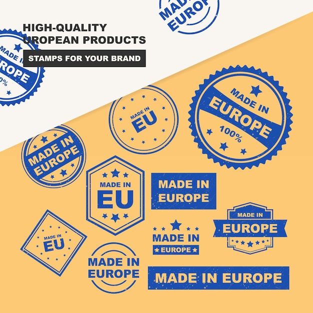 Vector made in europe stamp vector collection for high quality european product proof