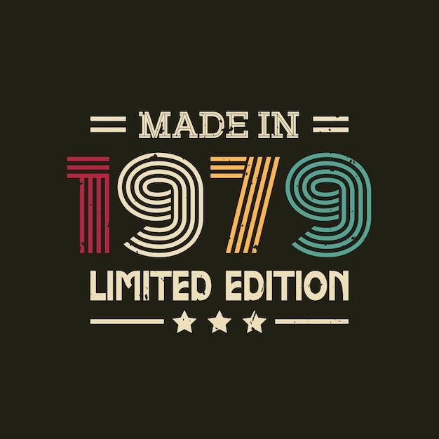 Made in limited edition funny vintage retro style typography vector illustration for t shirt