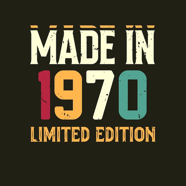 Made in limited edition tshirt design