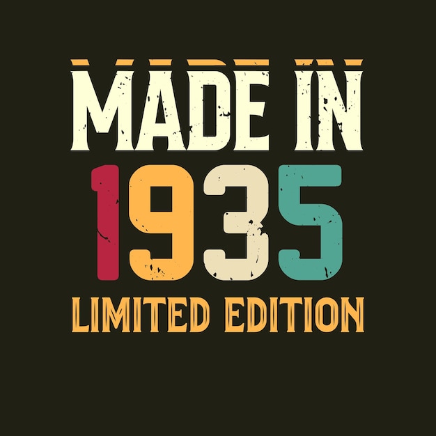 Made in limited edition tshirt design