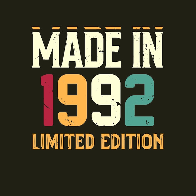 Made in limited edition tshirt design