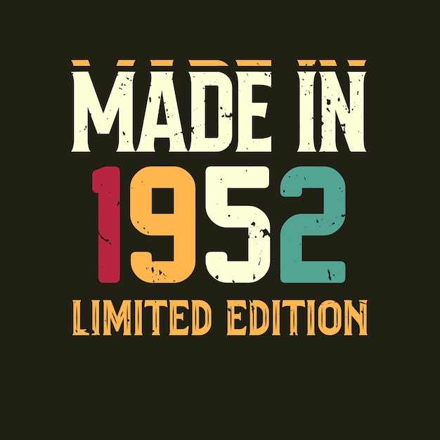 Made in limited edition tshirt design