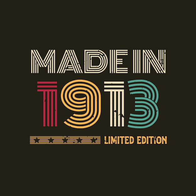 Made in limited edition tshirt design