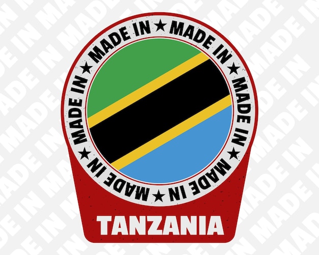 Made in Tanzania vector badge isolated icon with country flag origin marking stamp sign design