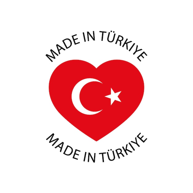 Made in the turkiye turkish flag product of turkey