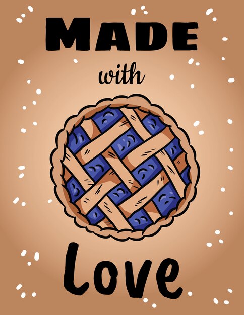 Made with love cute cozy illustration with autumn pie