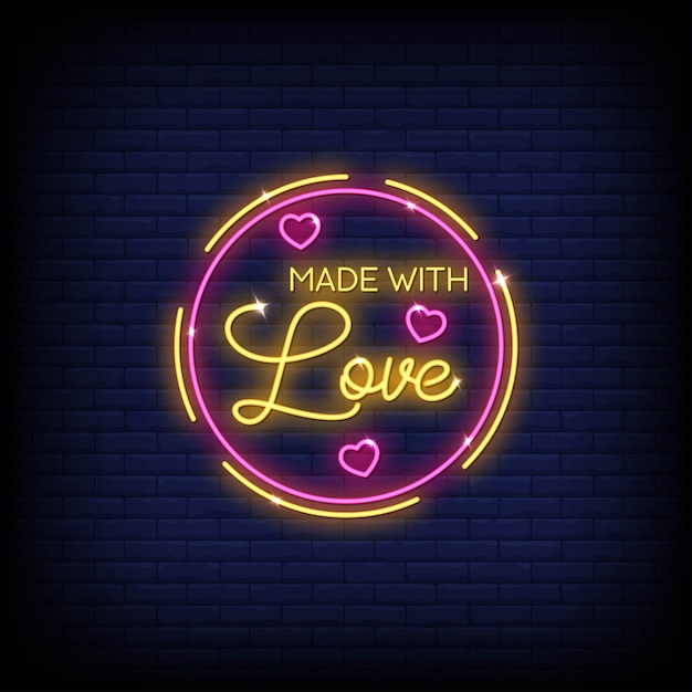 Made With love Neon Signs Style Text Vector