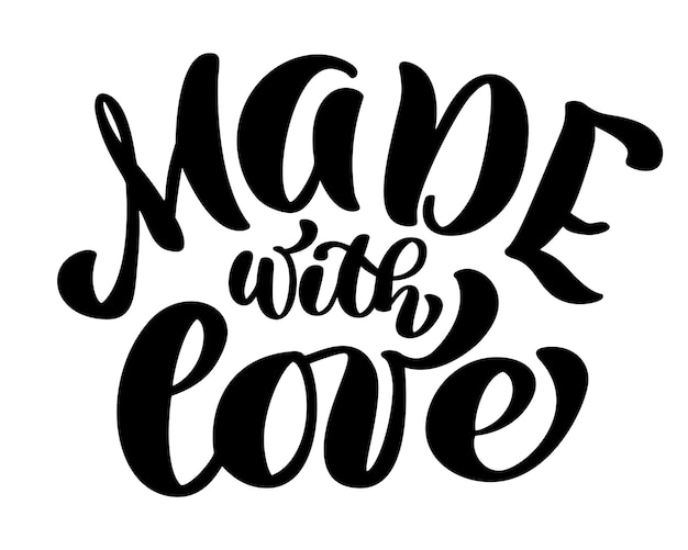 Made with love Trendy hand lettering quote fashion graphics art print for posters and greeting card
