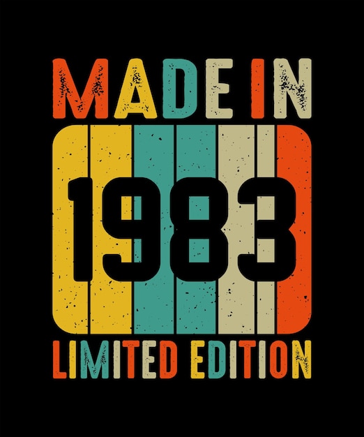 Maden in limted edition t shirt design vintage t shirt design