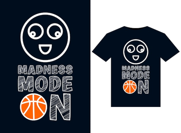 Madness Mode Op illustraties voor ontwerp van T-shirts die klaar zijn voor afdrukken
