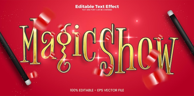 Magic Show editable text effect in modern trend style