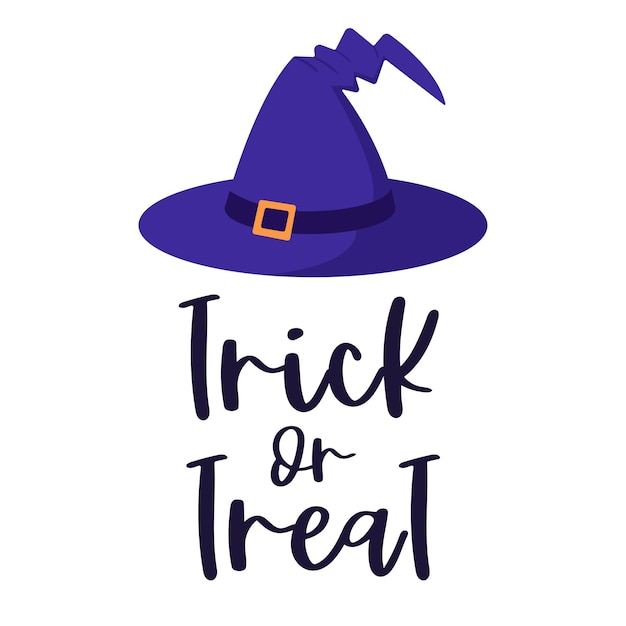A magical, witches purple hat with a buckle. Postcard with hand lettering-Trick or treat. Halloween