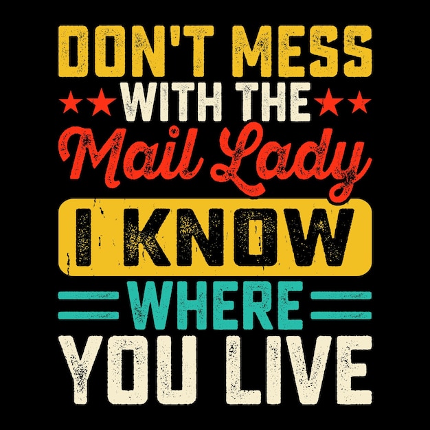 Mail Lady Grappige Postbode Post Retro Vintage Postbode T-shirt Design