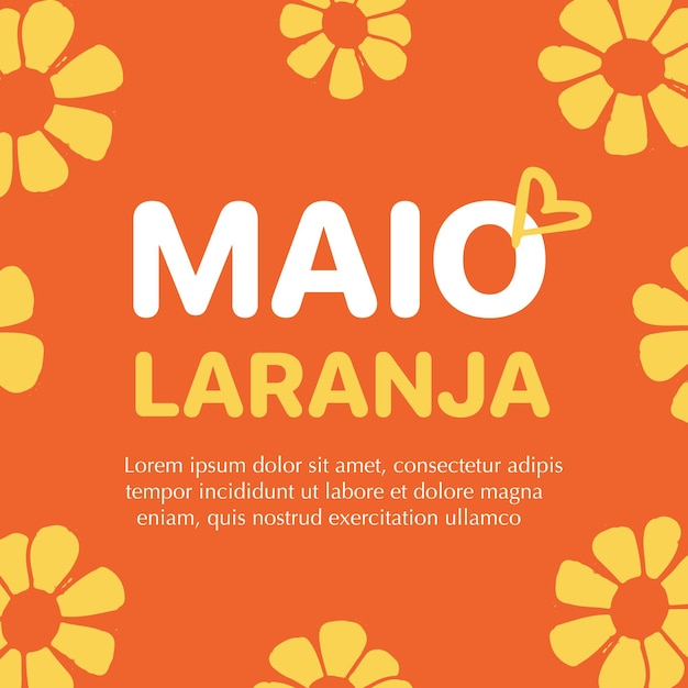 Maio laranja Campaign against violence research of children 18 May Day written in Portuguese