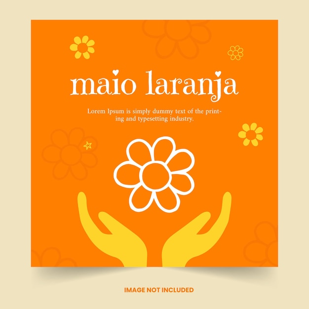 Maio laranja campaign to stop violence against children and commemorate