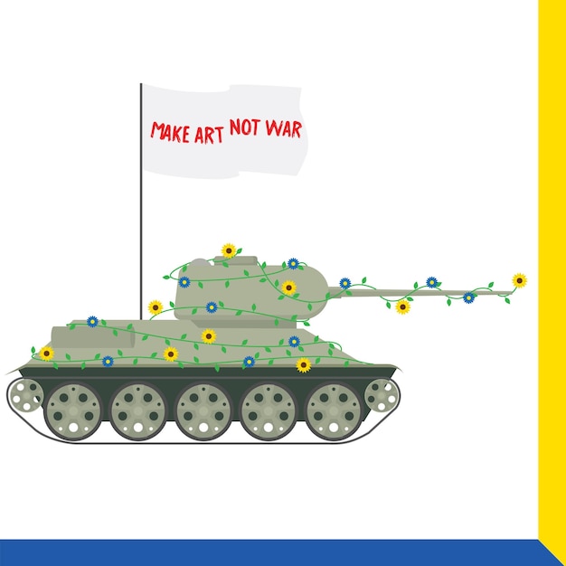 Vector make art not war ukraine vs russia conflict tank with flowers and flag with peaceful quote