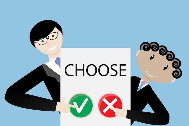 Vector make a choice concept positive choose or negative choose democracy right vector illustration