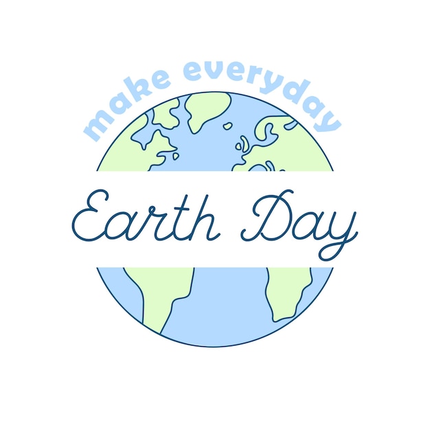 Vector make everyday earth day vector sticker badge banner poster card