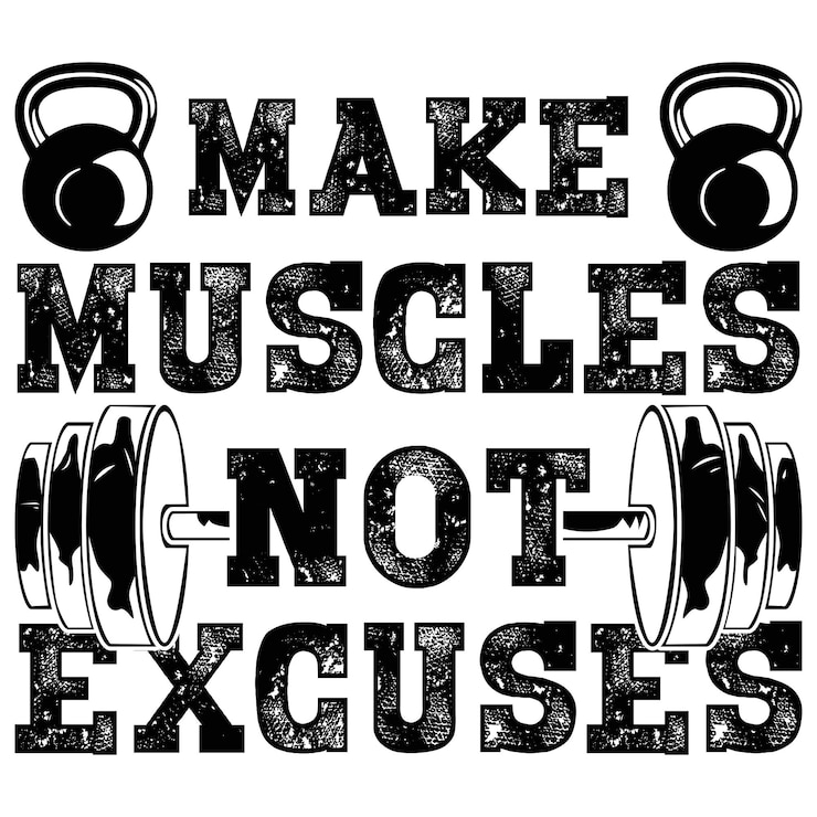 Vector make muscles not excuse fitness tshirt design