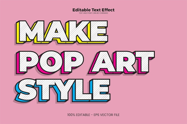 Make pop art style editable text effect in modern trend style