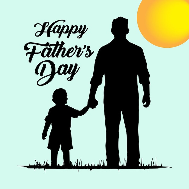 Vector make a vector illustration a man and a child holding hands and the words happy fathers day fathers