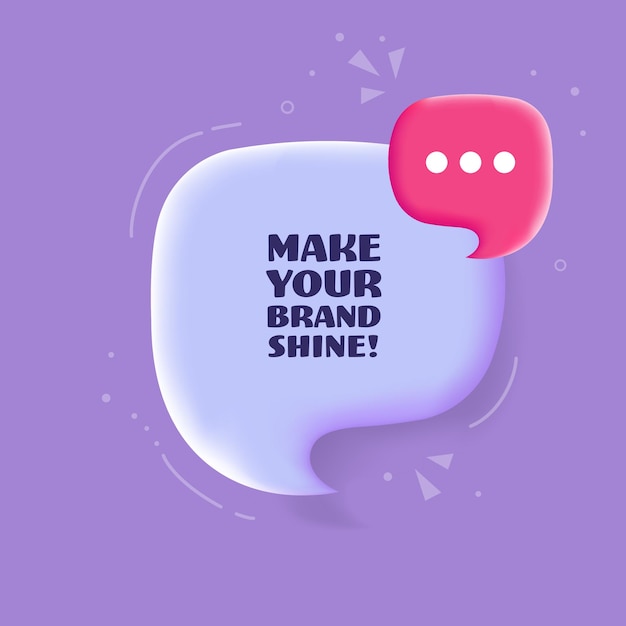 Make your brand shine pop art style speech bubble make your brand shine bubble 3d illustration icon for business and advertising vector icon