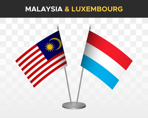 Malaysia vs Luxembourg desk flags mockup isolated on white 3d vector illustration table flags