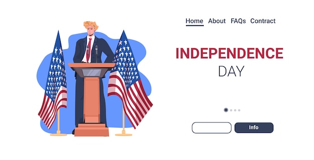 アメリカの国旗を掲げてトリビューンからスピーチをする男性政治家、7月4日のアメリカ独立記念日のお祝いのランディングページ