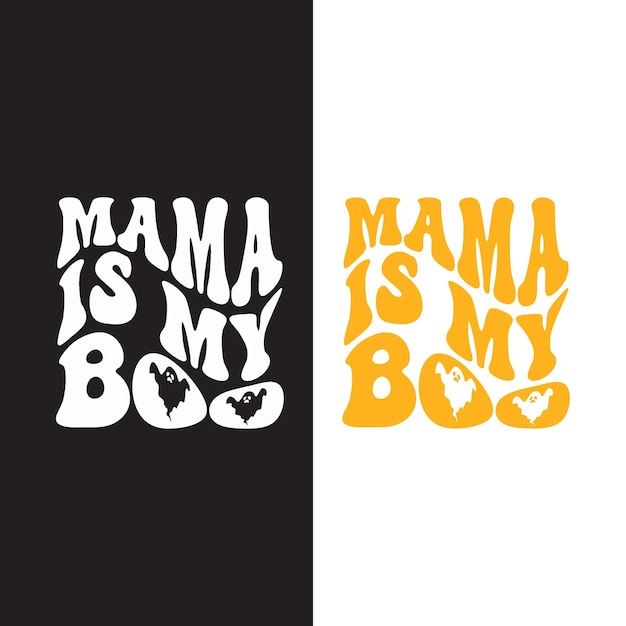 Mama is mijn boo-wave t-shirt design.halloween design.