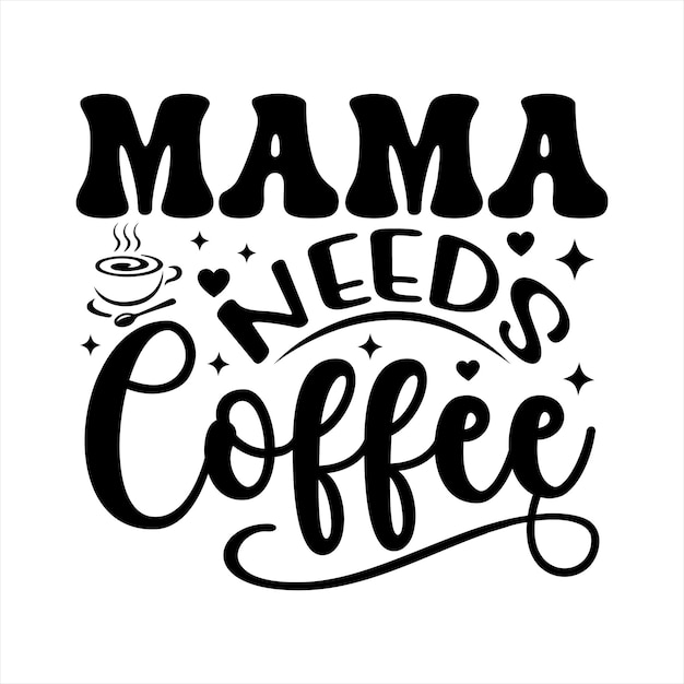 ベクトル ママはコーヒーが必要