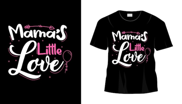 mama's kleine liefde t-shirt