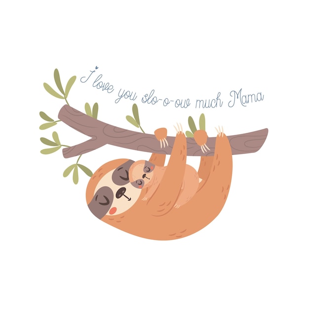 Mama Sloth with baby Happy Mothers day greeting card concept