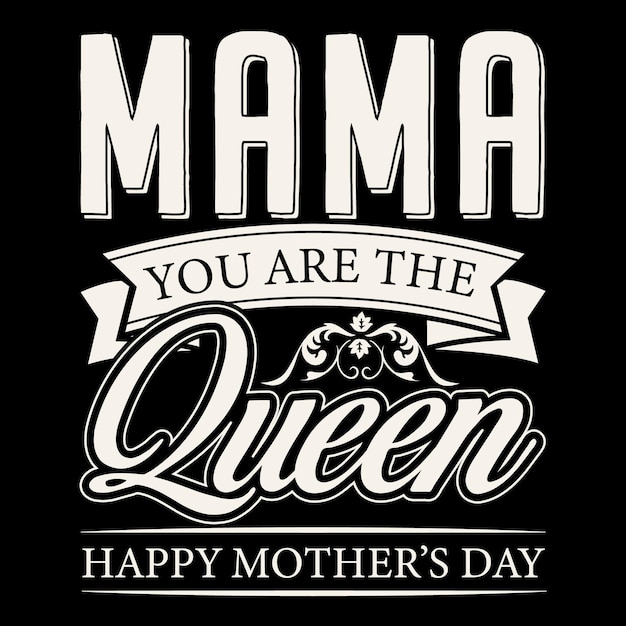 ベクトル mama you are the queen 母の日 tシャツ