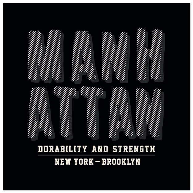 Manhattan typography graphic tshirt design