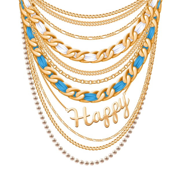 Vector many chains golden metallic and pearls necklace. ribbons wrapped. happy word pendant. personal fashion accessory .