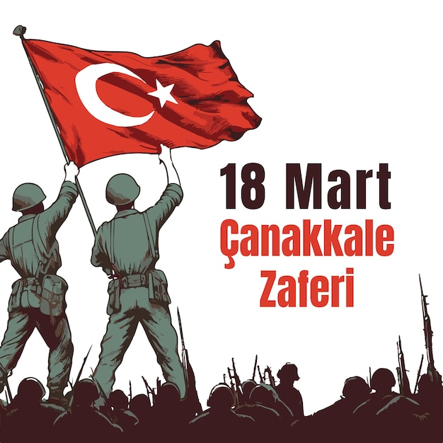 March 18 anakkale victory poster with Turkish soldier and Turkey flag