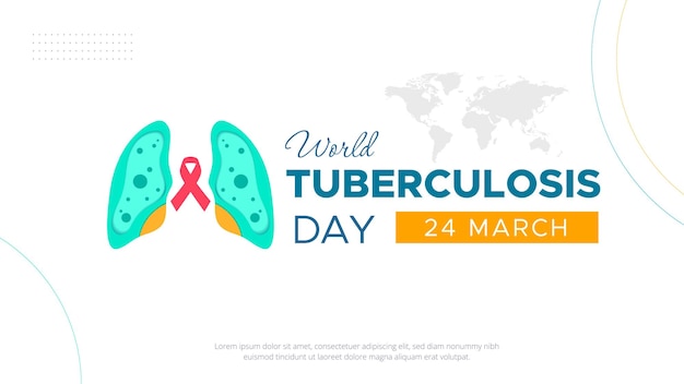 March 24 world tuberculosis day Celebration of lung health day from tuberculosis tbc