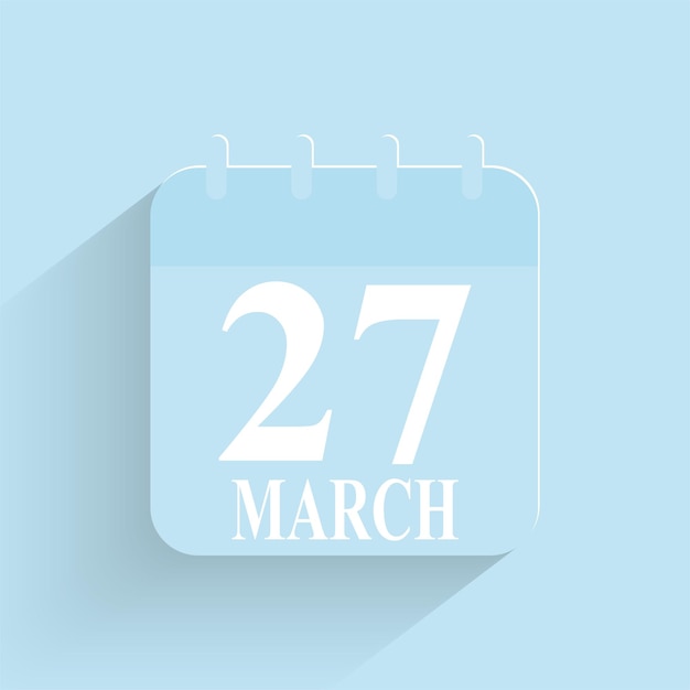 March 27 Daily Calendar Icon Date And Time Day Month Holiday Flat Designed Vector Illustration