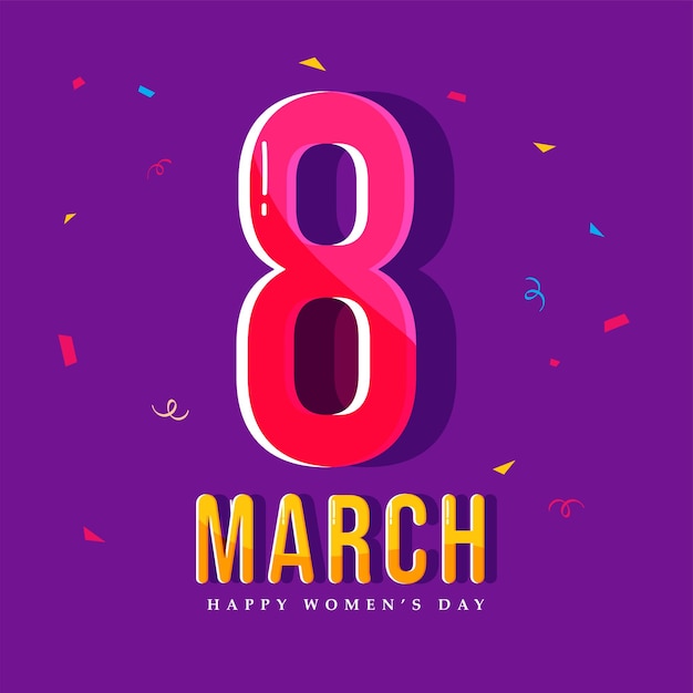 March of 8 number with confetti decorated on purple background for happy womens day concept