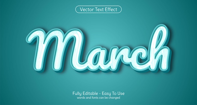 March editable text effect template style