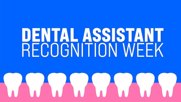ベクトル 3月は歯科助手の認識週の背景のテンプレート 休日のコンセプトを使用して背景に