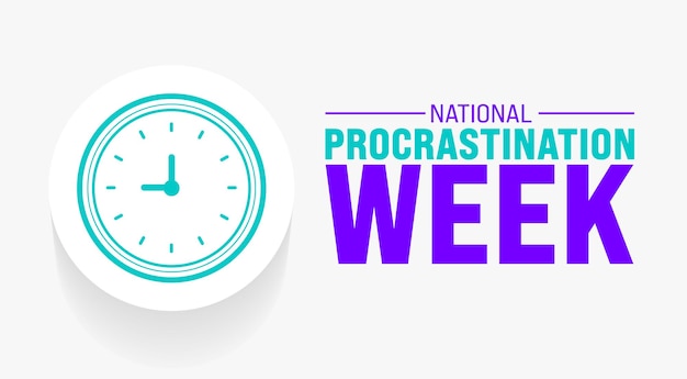 March is National Procrastination Week background template Holiday concept use to background