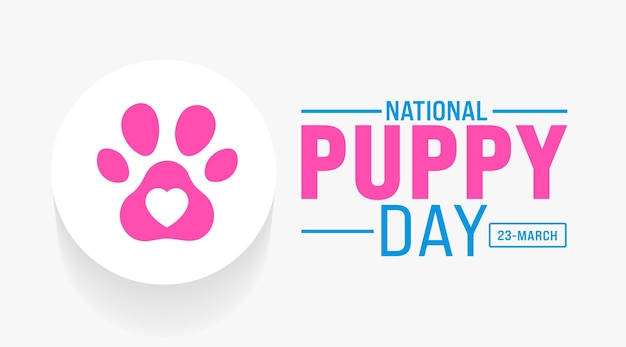 Vector march is national puppy day background template holiday concept use to background banner placard